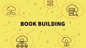 Book Building là một phương pháp phổ biến trong việc định giá và phát hành cổ phiếu lần đầu 