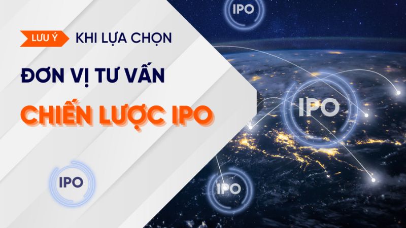 IPO là quá trình mà một công ty tư nhân lần đầu tiên chào bán cổ phiếu ra công chúng