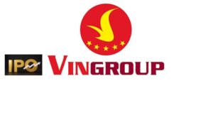 IPO Vingroup – tập đoàn đa ngành hàng đầu Việt Nam