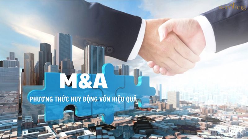 M&A là một chiến lược quan trọng giúp doanh nghiệp có thể mở rộng quy mô