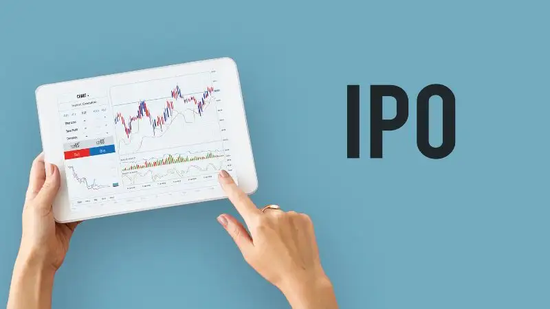 Cổ phiếu IPO là gì? Cách mua và những lưu ý khi đầu tư cổ phiếu IPO