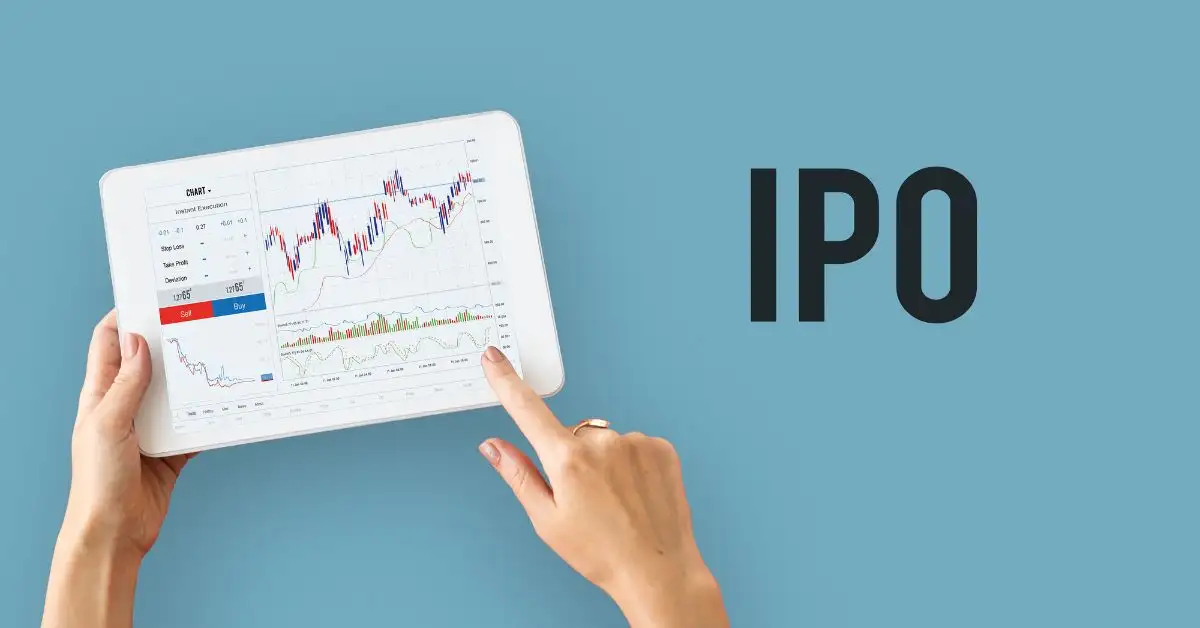 Cổ phiếu IPO là gì? Cách mua và những lưu ý khi đầu tư cổ phiếu IPO