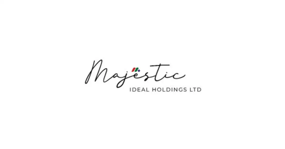 Majestic Ideal Holdings Ltd (MJID) IPO: Huy động 12 triệu USD
